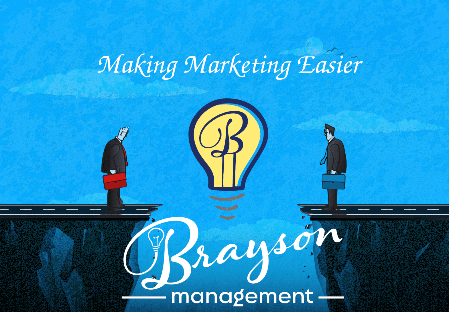 Brayson Management makes things easier.